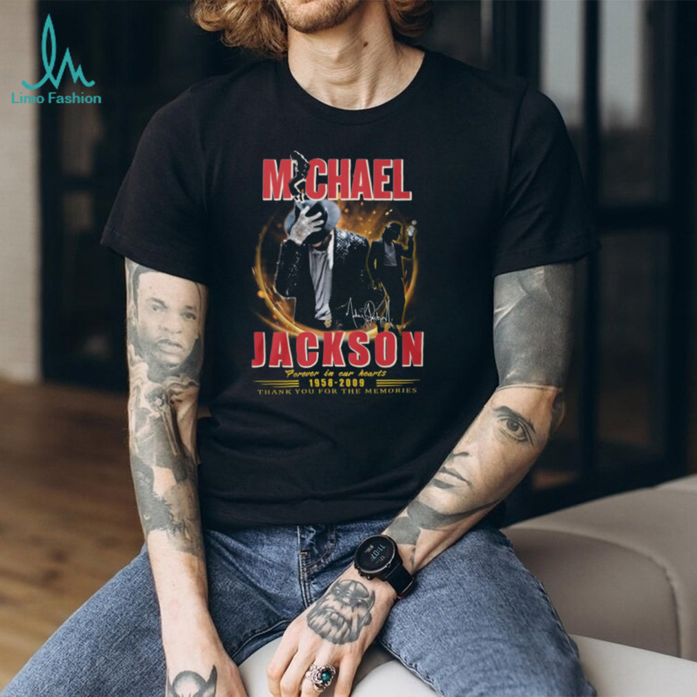 Michael Jackson 1958 2009 Forever In Our Hearts King of Pop Memorial T Shirt