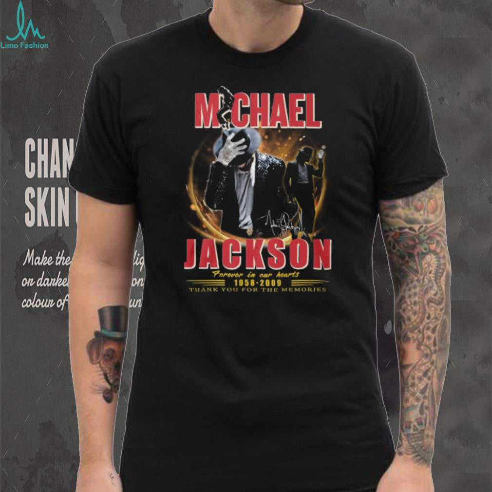 Michael Jackson 1958 2009 Forever In Our Hearts King of Pop Memorial T Shirt