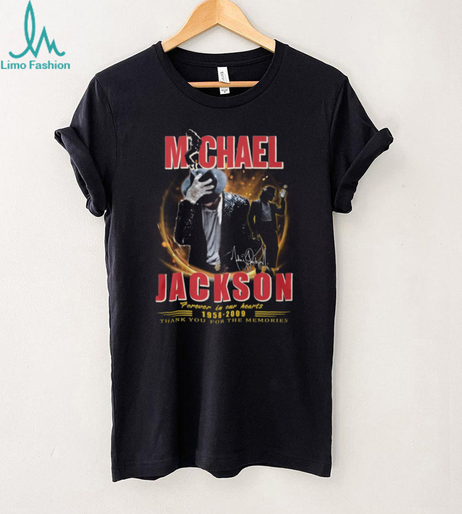 Michael Jackson 1958 2009 Forever In Our Hearts King of Pop Memorial T Shirt