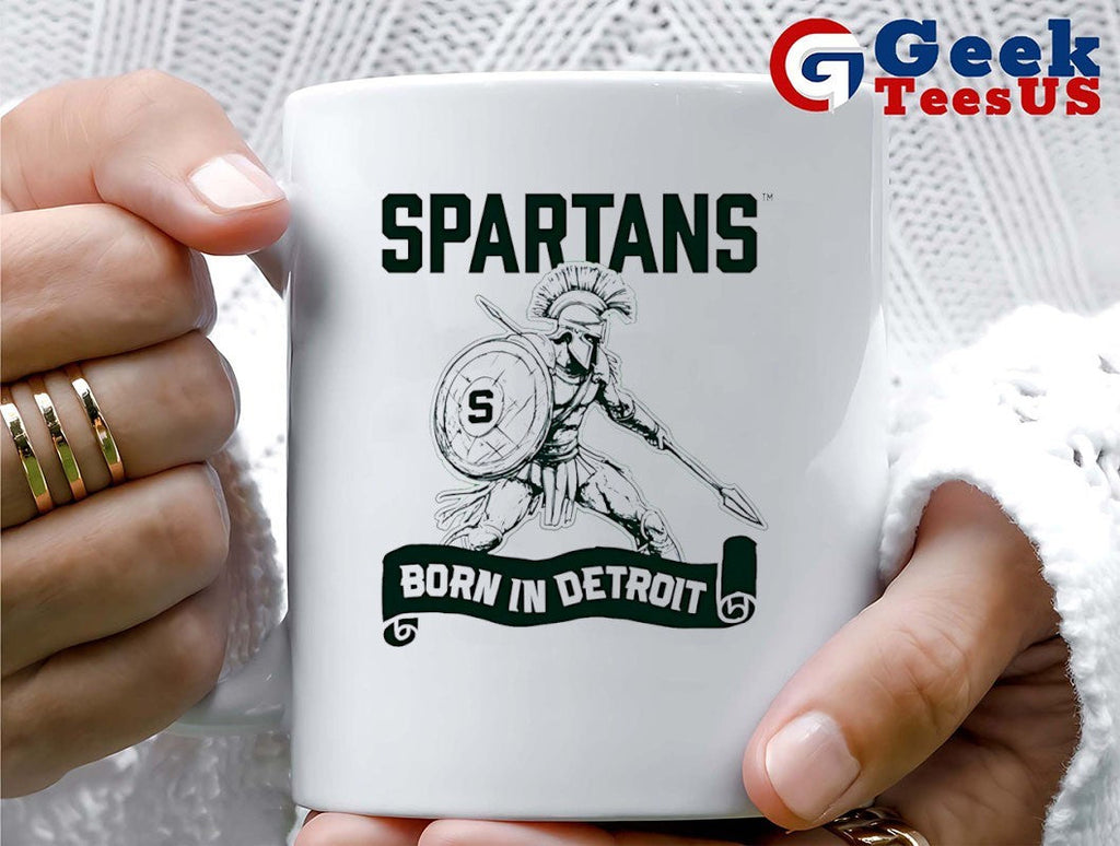 Michigan State Spartans born in Detroit shirt Unisex , , , Long Sleeve Tee