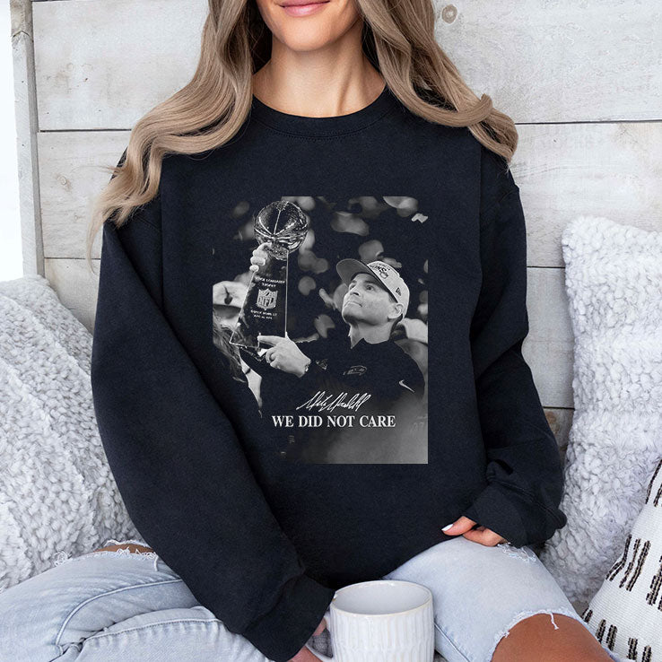 Mike Macdonald Champion Football We Did Not Care T Shirt