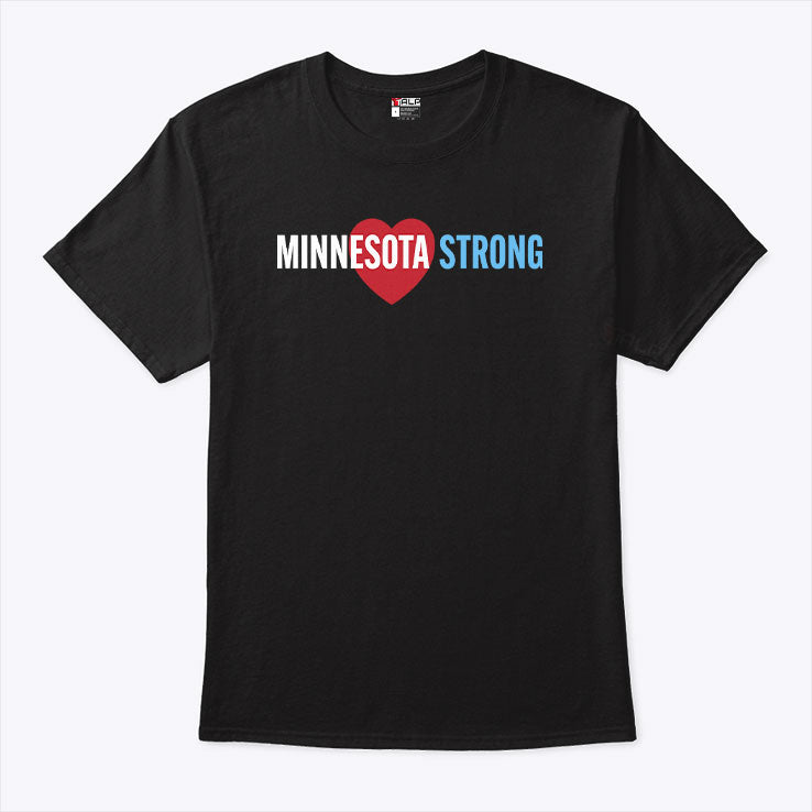 Minnesota Strong Community Strength Prayer Support T Shirt