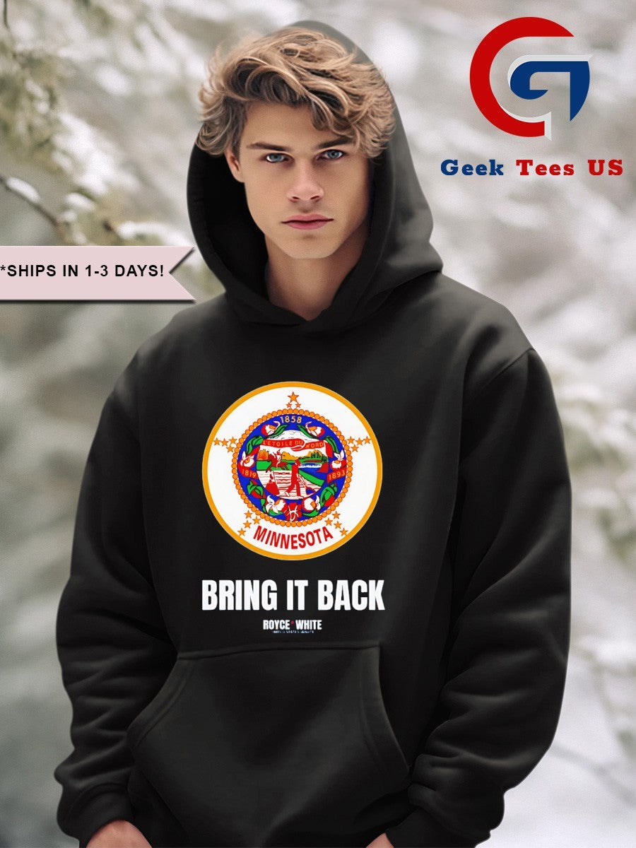 Minnesota bring it back royce shirt Unisex , , , Long Sleeve Tee