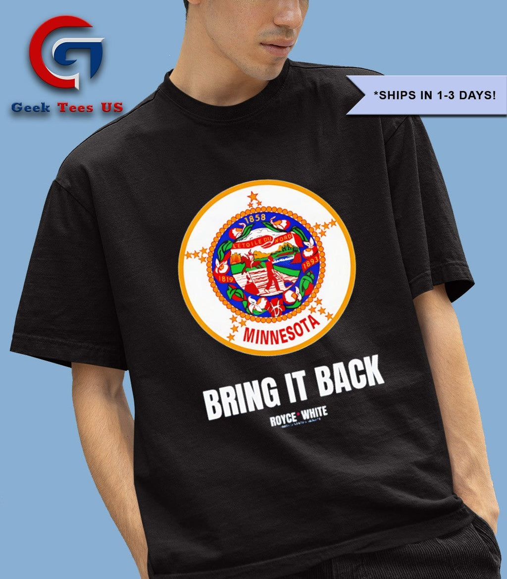 Minnesota bring it back royce shirt Unisex , , , Long Sleeve Tee