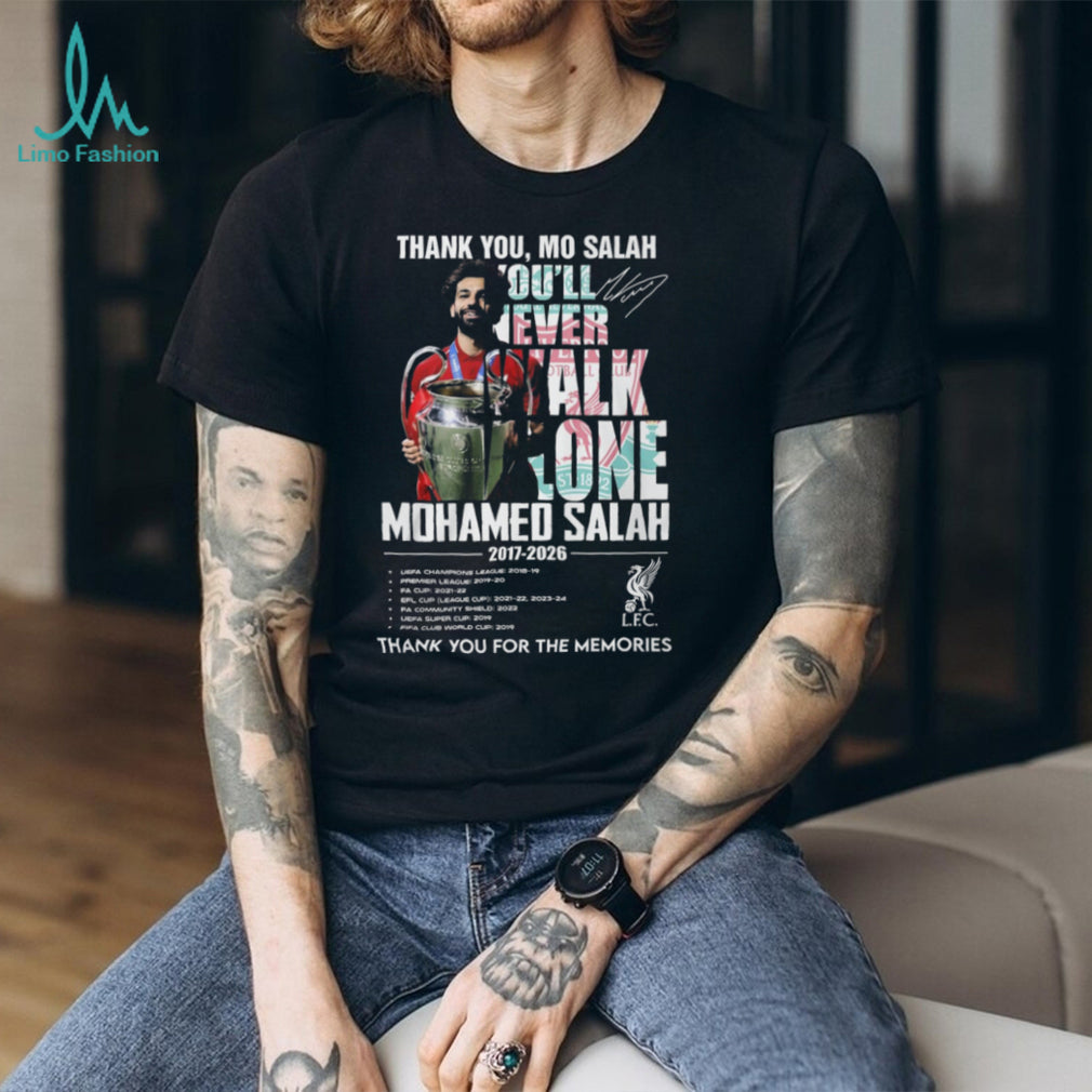 Mo Salah Liverpool You’ll Never Walk Alone Legend Memories T Shirt