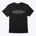 My Pronouns Are Fucking Patriot Pronouns T Shirt