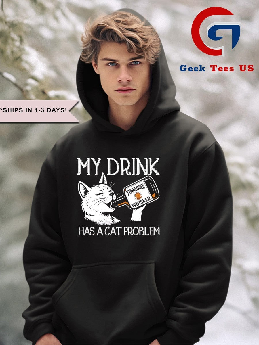 My drink has a cat problem shirt Unisex , , , Long Sleeve Tee