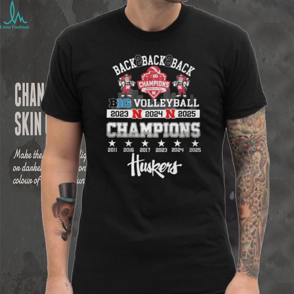 Nebraska Huskers Volleyball Back To Back To Back Big Ten Champions 2023 2025 T Shirt
