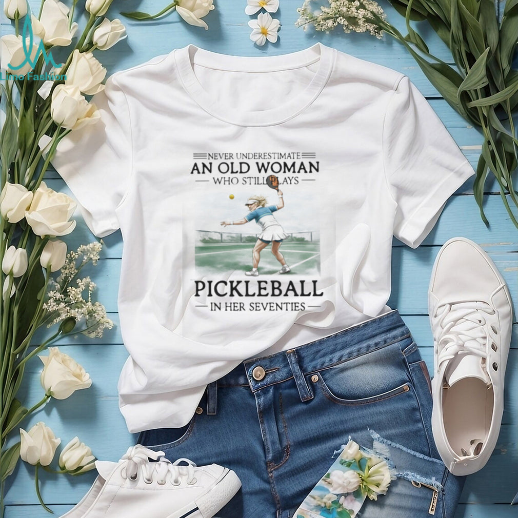 Never Underestimate An Old Woman Who Still Plays Pickleball In Her Seventies