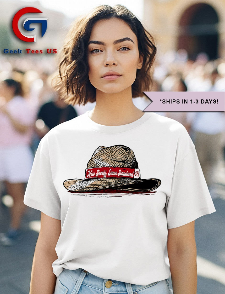 New Sheriff Same Standard 18 hat shirt Unisex , , , Long Sleeve Tee