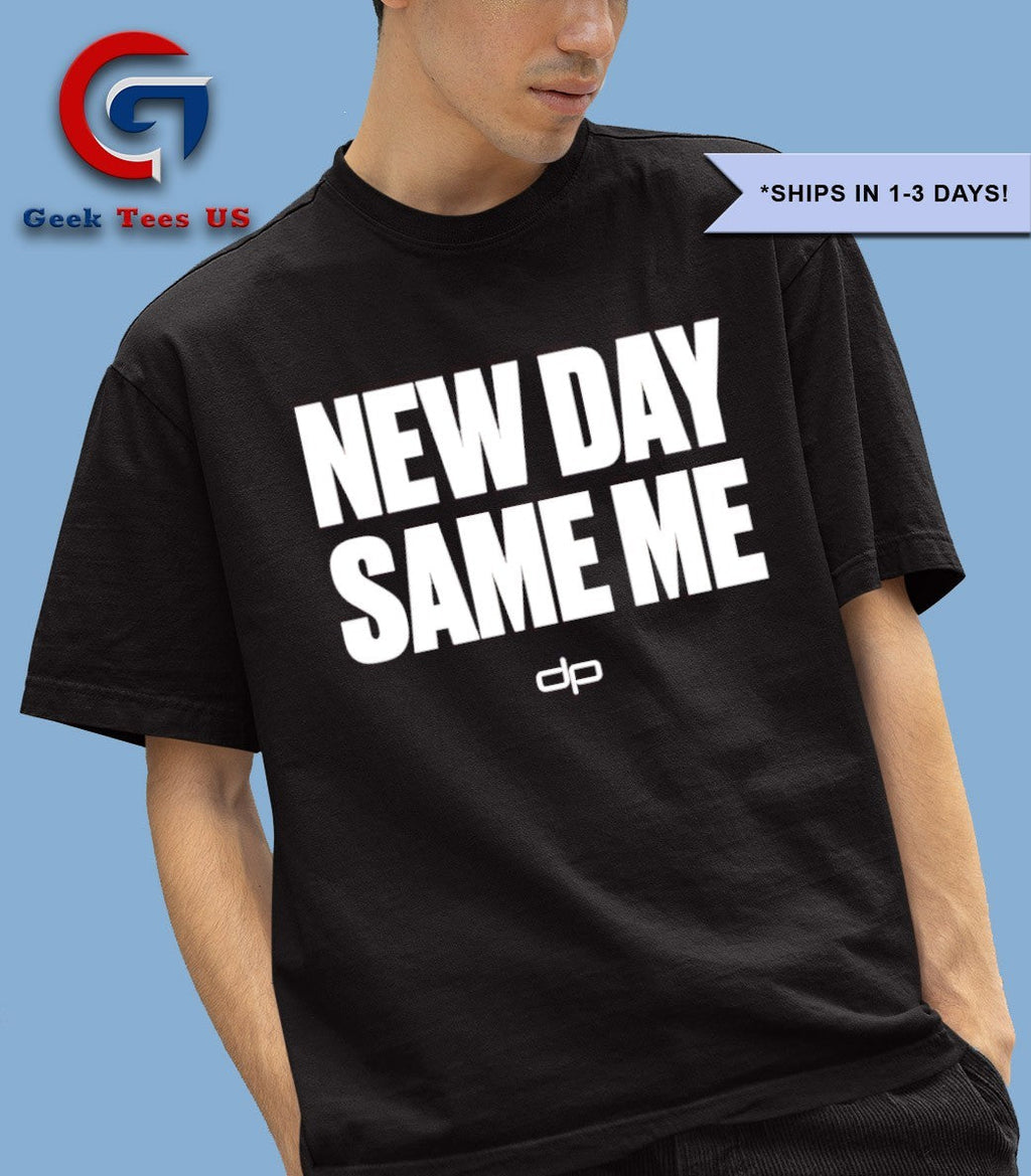 New day same me shirt Unisex , , , Long Sleeve Tee