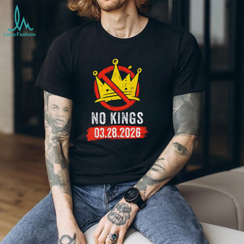 No Kings 03.28.2026 Anti Monarchy Protest Graphic T Shirt