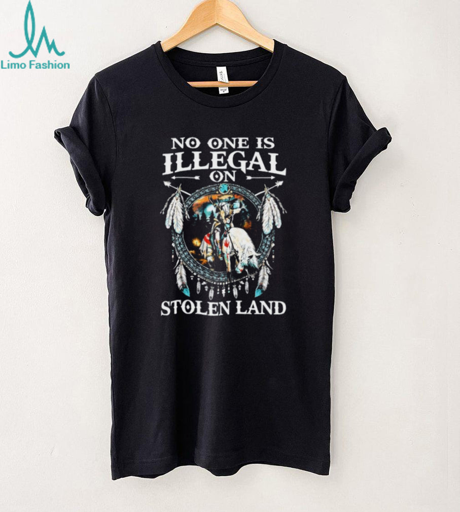 No One Is Illegal On Stolen Land Native American Horse Rider T Shirt
