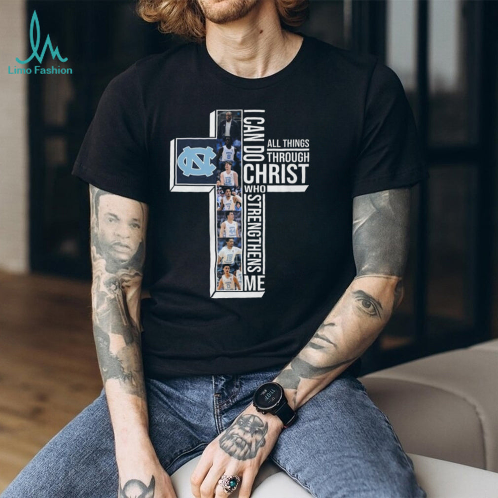 North Carolina Tar Heels Basketball I Can Do All Things Through Christ Shirt