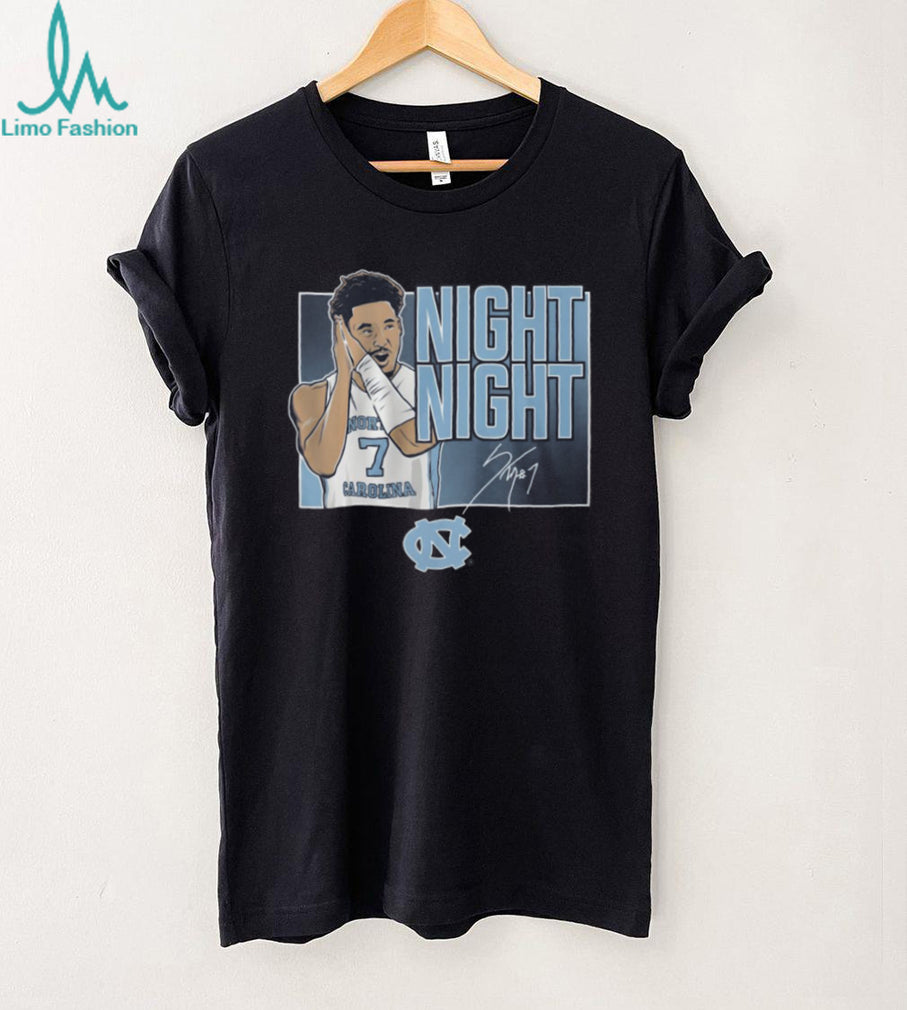 North Carolina Tar Heels Basketball Night Night Celebration Signature T Shirt