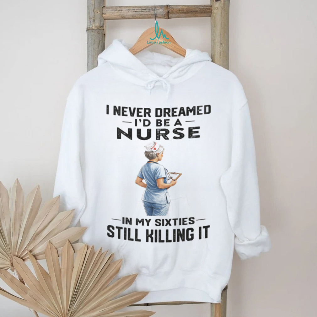 Nurse Professional Career Appreciation Funny Quote Shirt