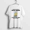 Official Minion Sleep Me My Bed Are Happily Married We Have 2 Named T-Shirts