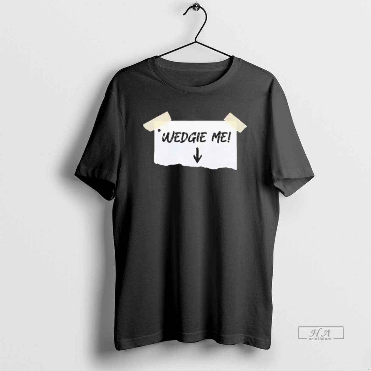 Official Wedgie Me Black T-Shirts
