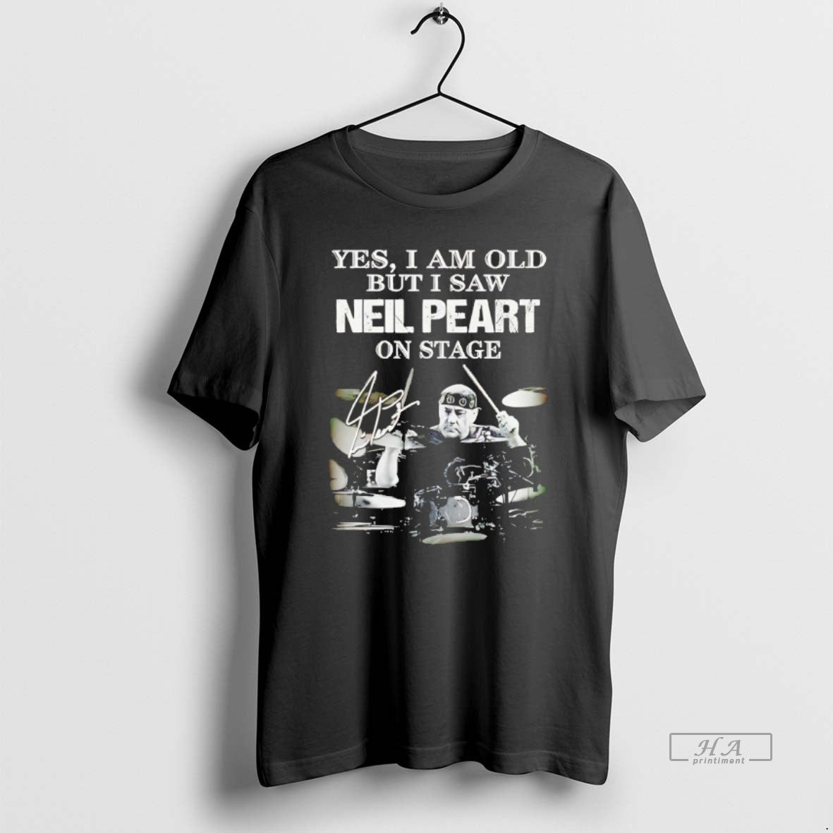 Official Yes I Am Old But I Saw Neil Peart Stage T-Shirts