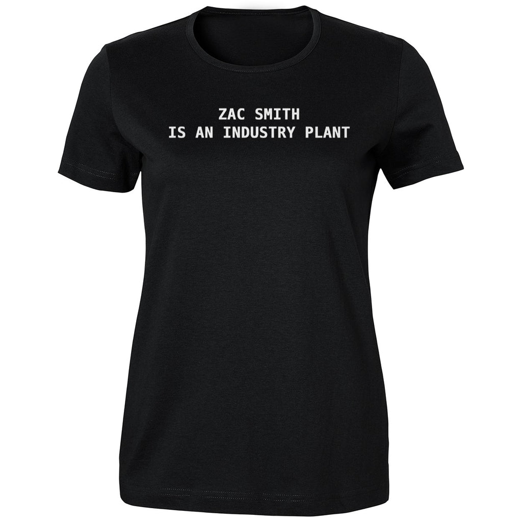 Zac Smith Is An Industry Plant Shirt