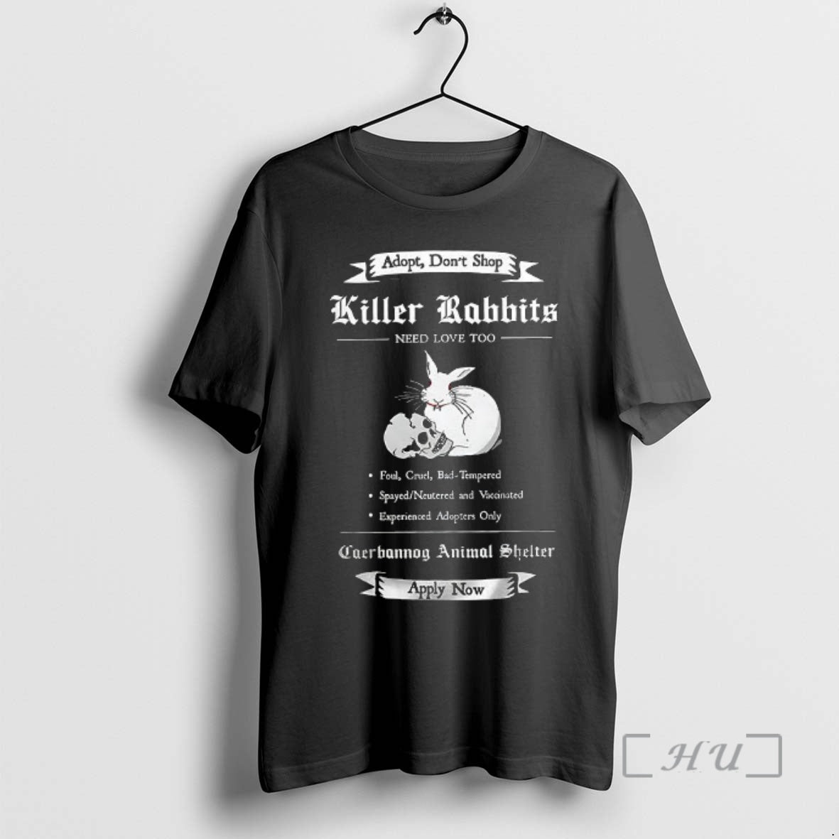 Officials Adopt Dont Shop Killer Rabbit Need Love Too Caerbannog Animal Sheller Apply Now T-Shirts