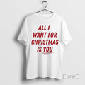 Officials All I Want Is You Letter T-Shirts