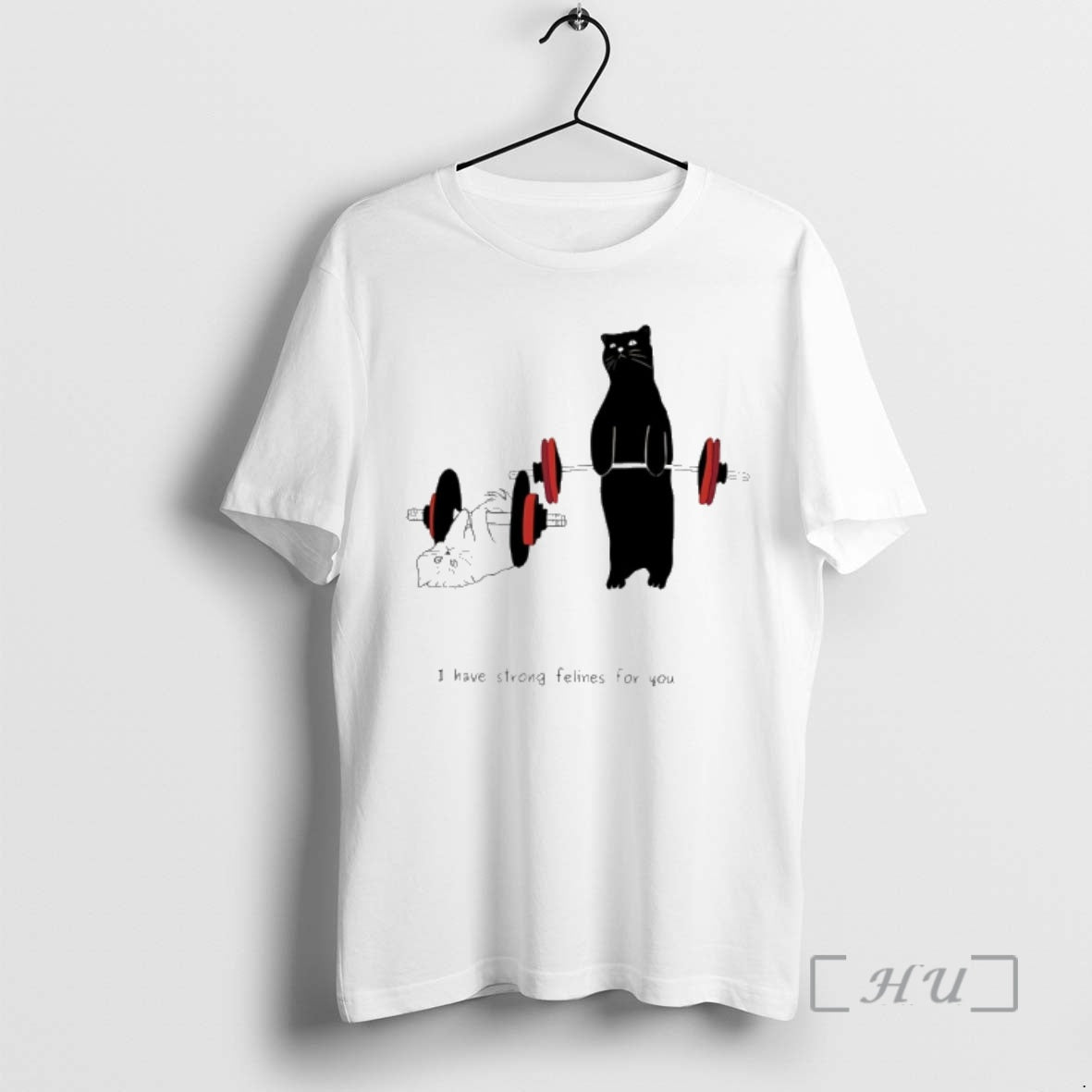 Officials Cats Gym I Have Strong Felines You T-Shirts