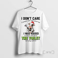 Officials Cow I Dont Care If People Talk Shit About Me I Was Raised T-Shirts
