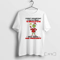 Officials Grinch Santa I Dont Sugarcoat I Serve Raw Truth Glitter Profanity T-Shirts