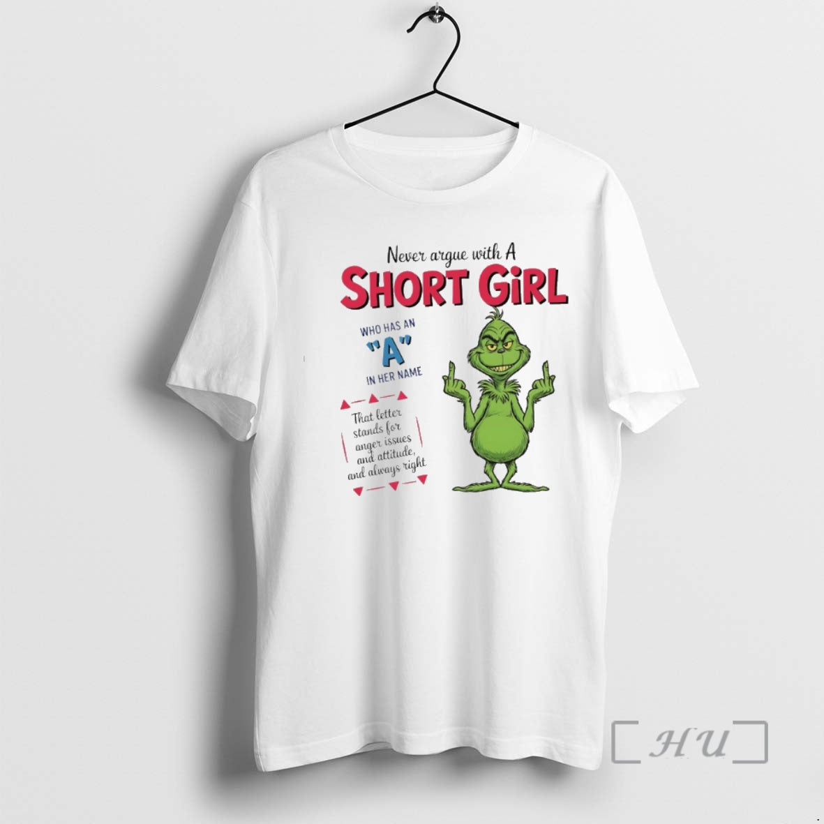 Officials Grinch Never Argue Short Girl Who Has Her Name T-Shirts