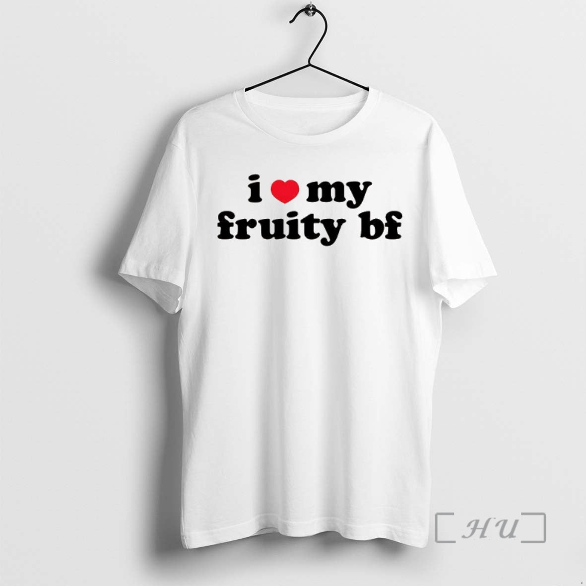 Officials I Love My Fruity Bf T-Shirts