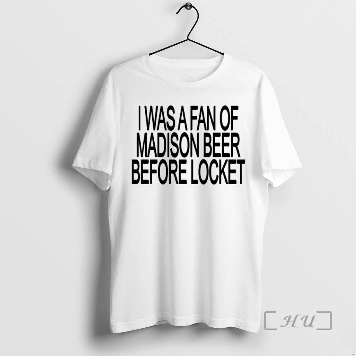 Officials I Was Fan Madison Beer Before Locket T-Shirts