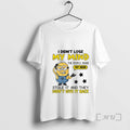Officials Minion I Didnt Lose My Mind People Inside My Head Stole T-Shirts