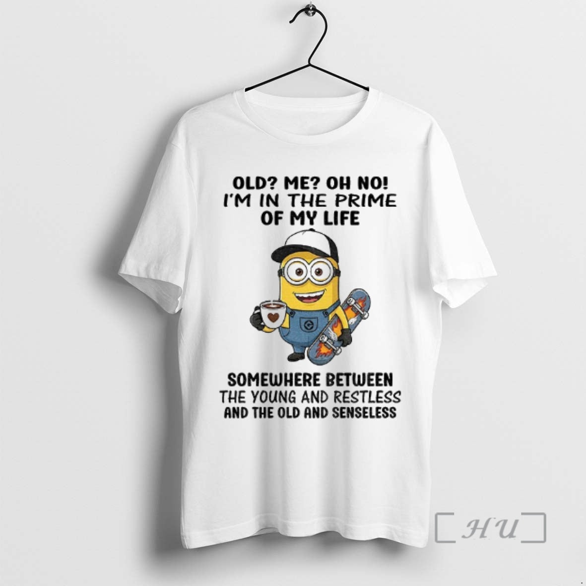 Officials Minion Old Me Oh No Im Prime My Life Somewhere Between T-Shirts