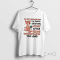 Officials Panther Im Not Showing Off Im Simply Existing Loudly After Being Underestimated Too Long T-Shirts