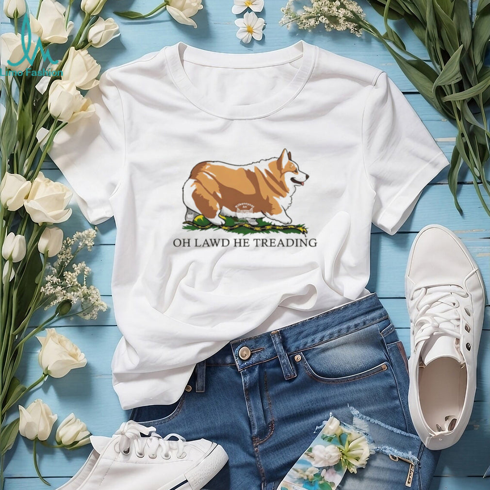 Oh Lawd He Treading Funny Corgi Gadsden Flag Meme T Shirt