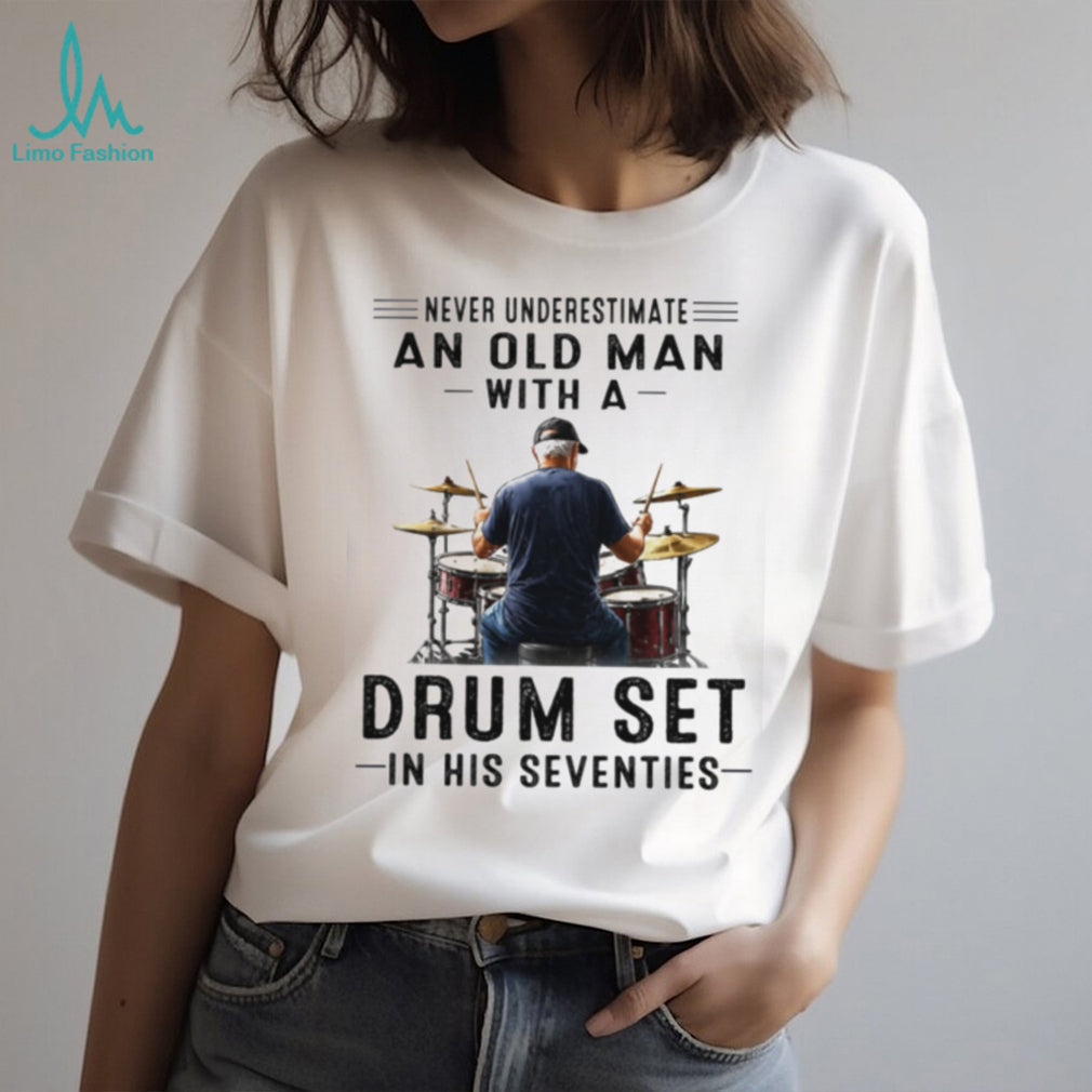 Old Man Drum Set Seventies Musician Shirt