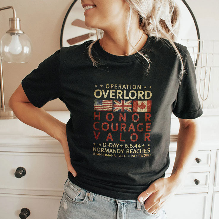 Operation Overlord Honor Courage Valor D-Day 6.6.44 Normandy Beaches T Shirt