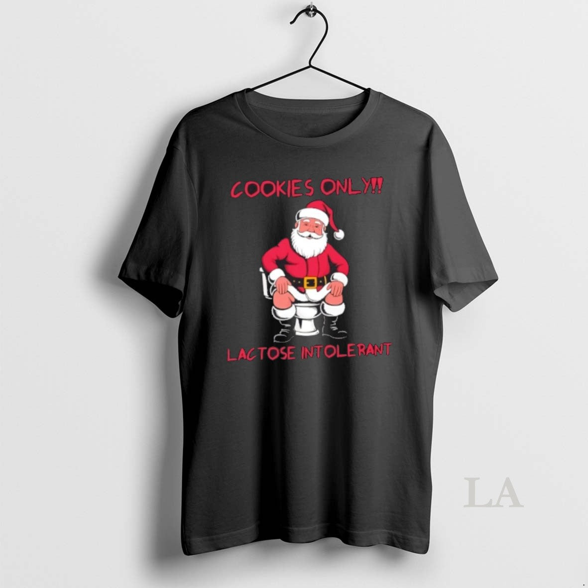 Original Cookies Only Santa Toilet Lactose Intolerant T-Shirts