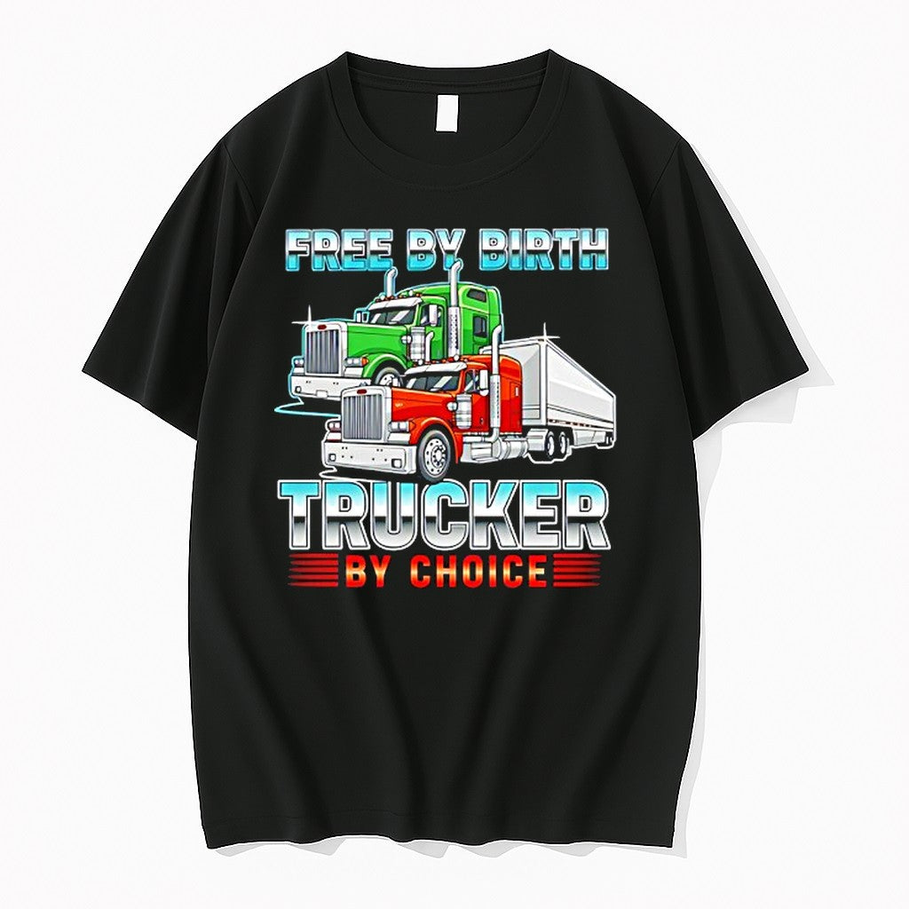 Original Free By Birth Trucker By Choice Tshirts Jpg Unisex , , , Long Sleeve Tee