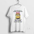 Original Minion Dont Piss This Old Cranky Woman Off I Will Put You T-Shirts