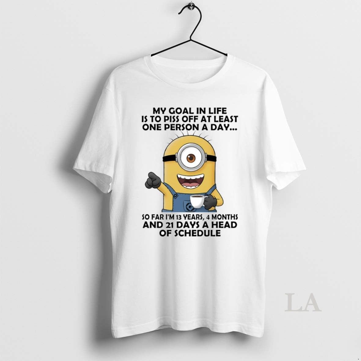 Original Minion My Goal Life Is Piss Off Least One Person T-Shirts