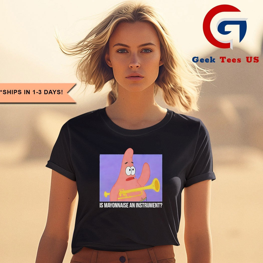 Patrick Star is Mayonnaise an instrument shirt Unisex , , , Long Sleeve Tee