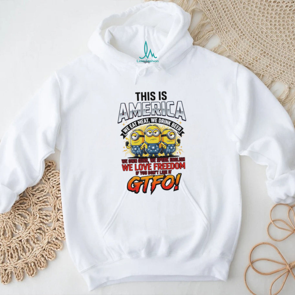 Patriotic Minions This Is America We Love Freedom GTFO T Shirt