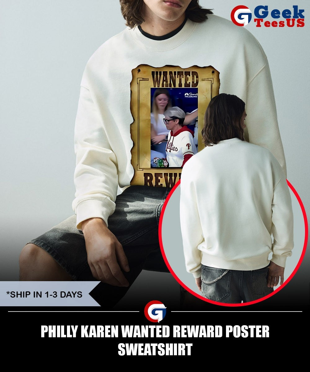 Philly Karen Wanted Reward Poster shirt Unisex , , , Long Sleeve Tee