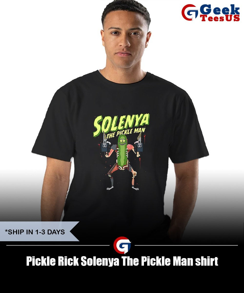 Pickle Rick Solenya The Pickle Man shirt Unisex , , , Long Sleeve Tee