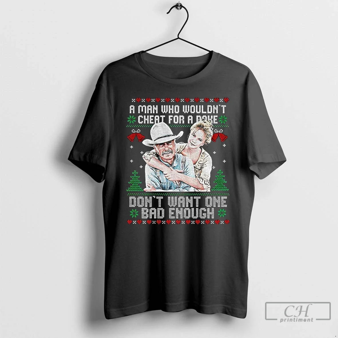Man Who Wouldnt Cheat Buck Quote Western T-Shirts