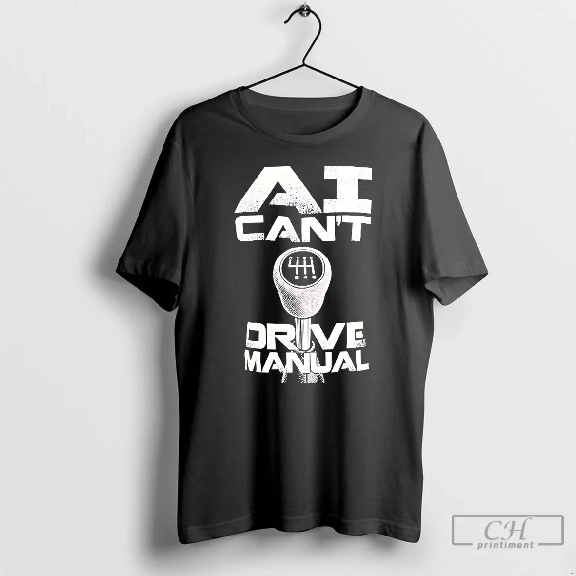 Ai Cant Drive Manual T-Shirts