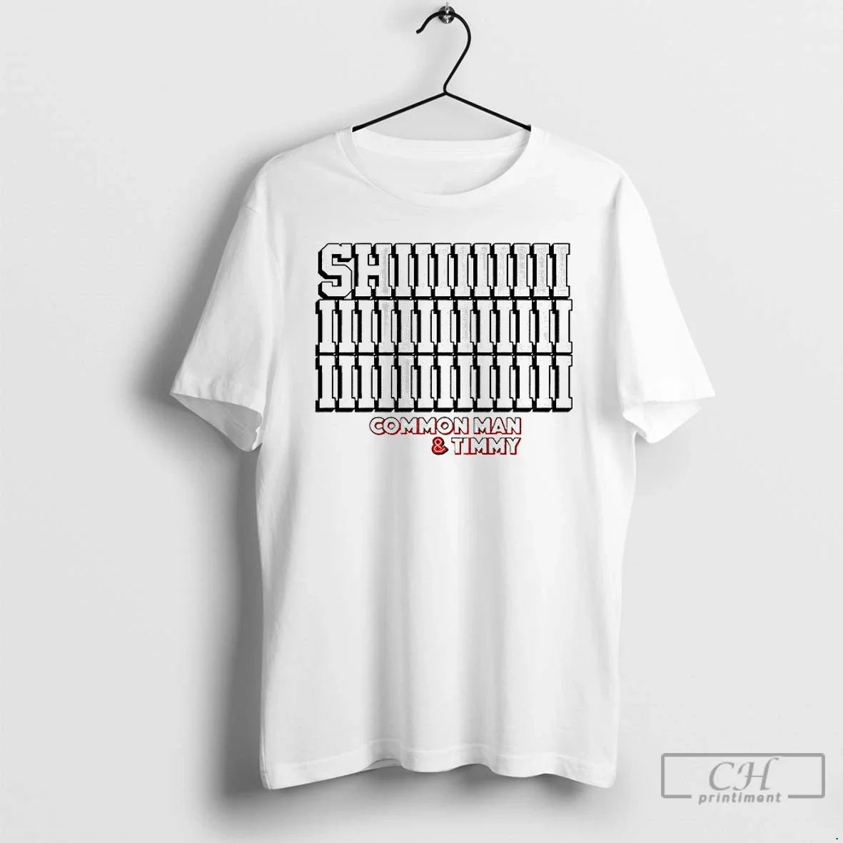 Common Man Timmy Shiiiiiiiii 97 1 Fan T-Shirts
