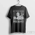 Get Your Hands Off My Present Xmas T-Shirts